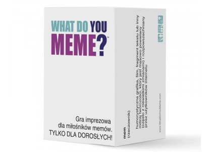 What Do you Meme? - Imprezowa gra dla dorosłych