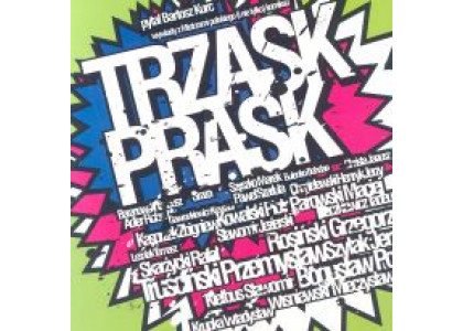 Trzask Prask- Wywiady z Mistrzami polskiego komiksu   